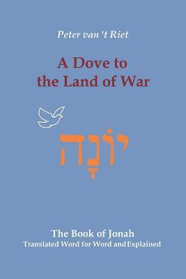 A Dove to the Land of War 1