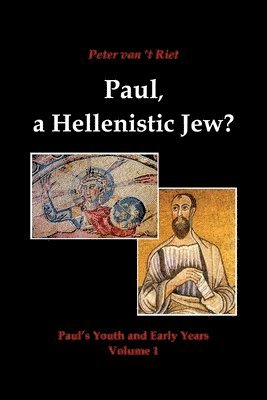 bokomslag Paul, a Hellenistic Jew?