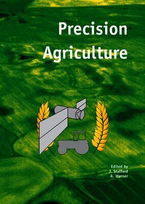 John Stafford, Armin Werner - Precision Agriculture, Häftad