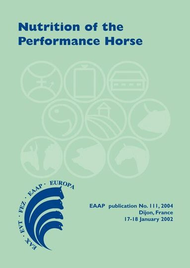 V. Juliand, W.W. Martin-Rosset - Nutrition of the Performance Horse, Häftad