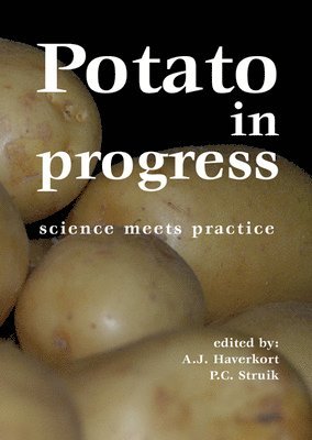 bokomslag Potato in Progress: Science Meets Practice