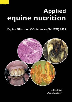 A. Lindner - Applied equine nutrition, Häftad