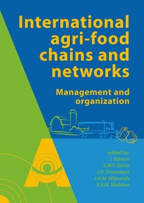 bokomslag International agrifood chains and networks