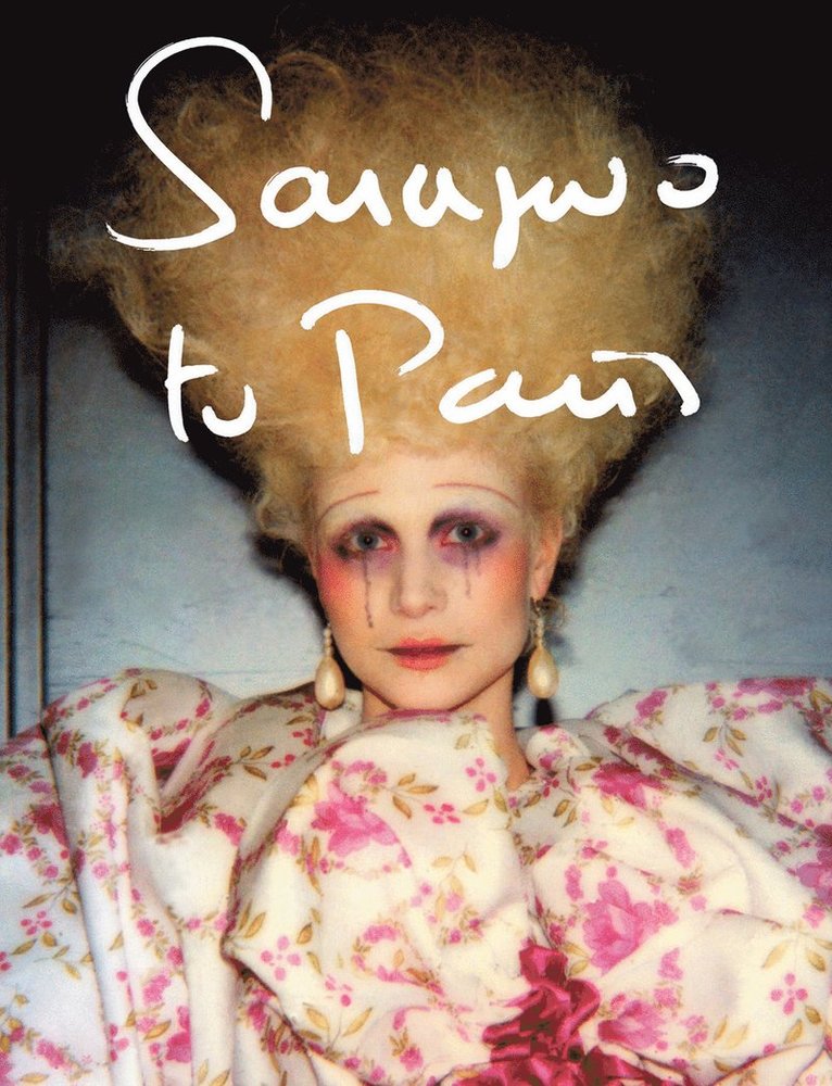 Marleen Daniëls, Marleen Daniels - Sarajevo to Paris, Inbunden