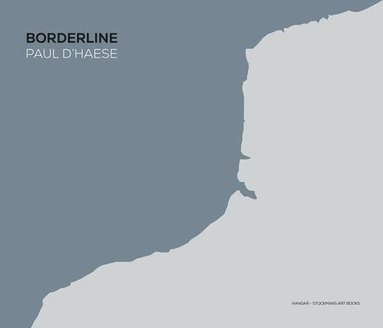 bokomslag Borderline: Paul D'Haese