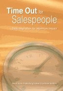 bokomslag Time Out For Salespeople : Daily Inspiration for Maximum Impact