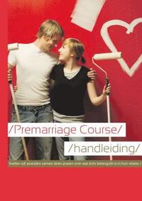 bokomslag Marriage Preparation Course Leader's Guide, Dutch Edition