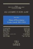 bokomslag EU Competition Law Volume V: Abuse of Dominance Under Article 102 EC