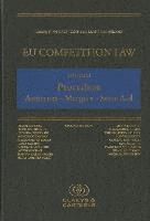 EU Competition Law, Volume I: Procedure : Antitrust - Merger - State Aid 1