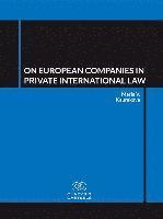 bokomslag On European Companies in Private International Law