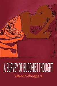 bokomslag A Survey of Buddhist Thought