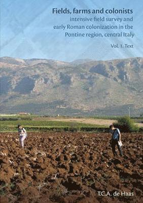 Fields, Farms and Colonists 2 x volumes
