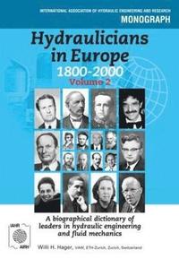 bokomslag Hydraulicians in Europe 1800-2000