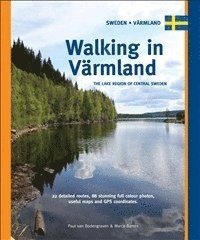 bokomslag Walking in varmland - the lake region of central sweden