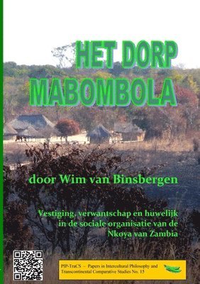 Wim Van Binsbergen, Wim van Binsbergen, Wim Van Binsbergen - Het dorp Mabombola, Häftad