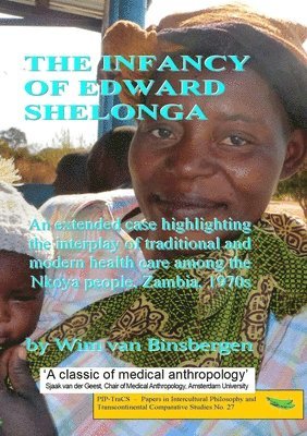 bokomslag The infancy of Edward Shelonga