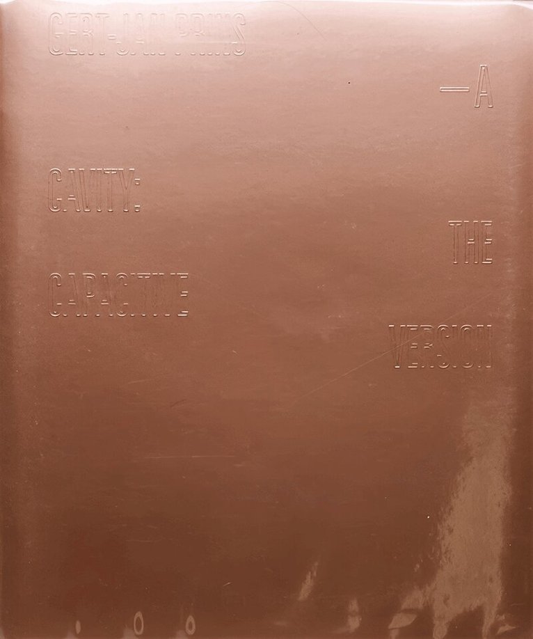 Freek Lomme, Daniela Cascella, Willem van Weelden - Cavity, Häftad