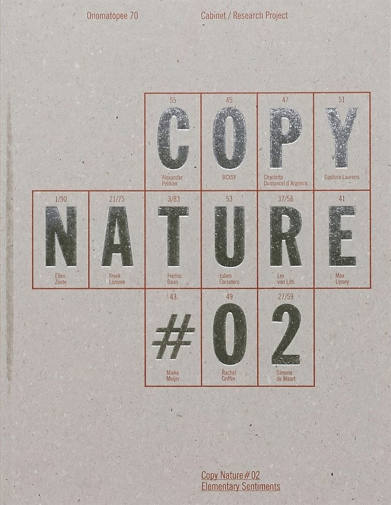 Frederik Baas, Simone de Waard, Ellen Zoete, Freek Lomme - Copy Nature #02, Häftad