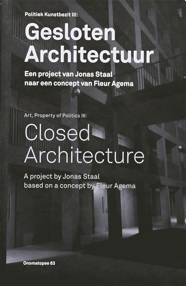 Closed Architecture, Häftad