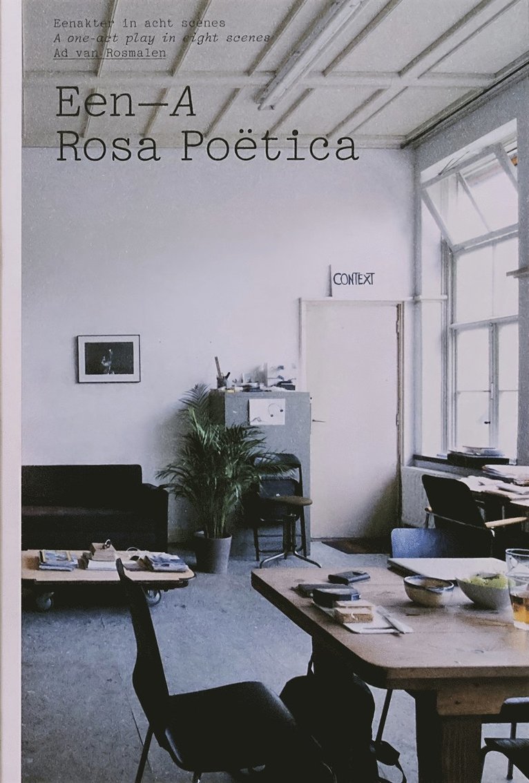 Ad van Rosmalen, Camiel van Winkel - Een / A Rosa Poetica, Häftad