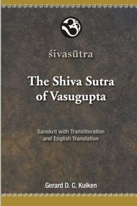 bokomslag The Shiva Sutra of Vasugupta