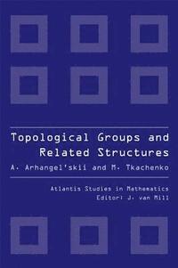 bokomslag Topological Groups And Related Structures