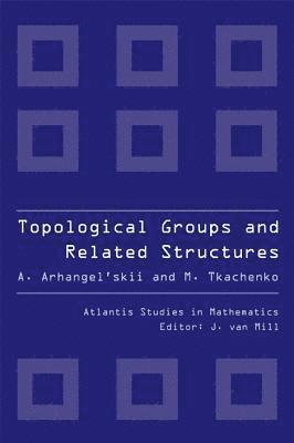 Topological Groups And Related Structures 1