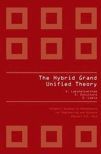 bokomslag Hybrid Grand Unified Theory, The