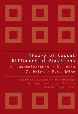 Theory Of Causal Differential Equations 1