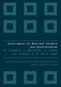 bokomslag Intelligence For Nonlinear Dynamics And Synchronization