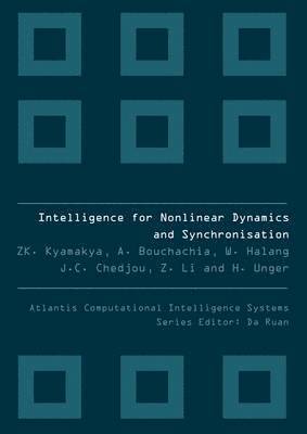 bokomslag Intelligence For Nonlinear Dynamics And Synchronization