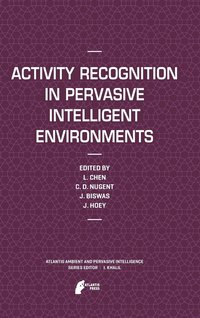 bokomslag Activity Recognition in Pervasive Intelligent Environments