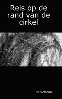 bokomslag Reis op de rand van de cirkel