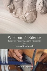 bokomslag Wisdom and Silence