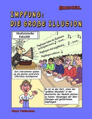 Impfung: die große Illusion: (Color/Farben Ausgabe)