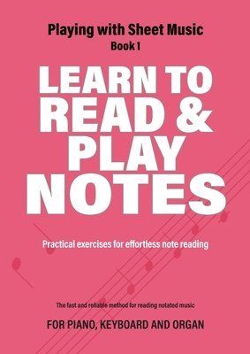 bokomslag Learn to Read and Play Notes