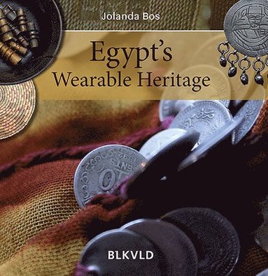 bokomslag Egypts Wearable Heritage