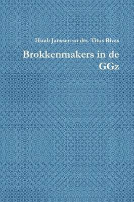 Brokkenmakers in De GGz 1