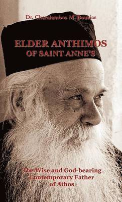 bokomslag Elder Anthimos Of Saint Anne's