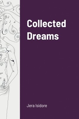 Collected Dreams 1