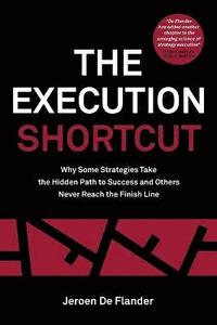bokomslag The Execution Shortcut