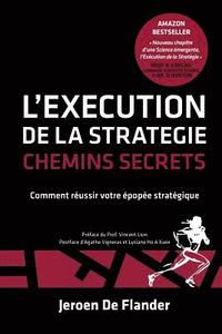 bokomslag L'Execution de la Strategie - Chemins Secrets