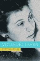 Lies Daenen - Etty Hillesum: Volledig Leven, Häftad