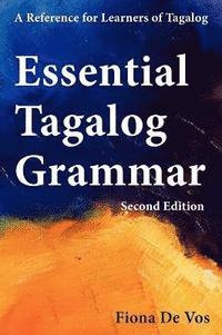 bokomslag Essential Tagalog Grammar, Second Edition
