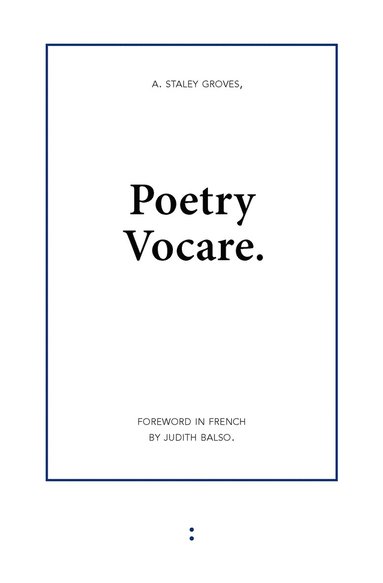 Adam Staley Groves - Poetry Vocare, Häftad
