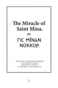 bokomslag The Miracle of Saint Mina