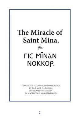 El-Shafie El-Guzuuli, Vincent W.J. Van Gerven Oei, Vincent W. J. Van Gerven Oei, Vincent W. J. van Gerven Oei - Miracle of Saint Mina, Häftad