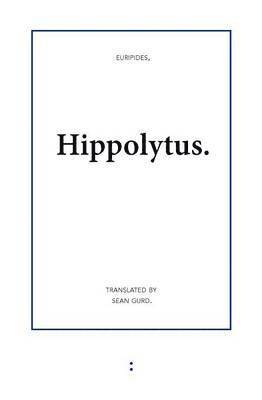 Euripides - Hippolytus, Häftad