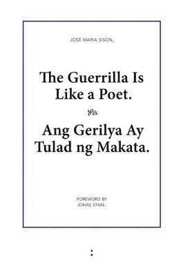Jose Maria Sison - Guerrilla Is Like a Poet, Häftad