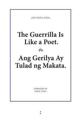 The Guerrilla Is Like a Poet 1